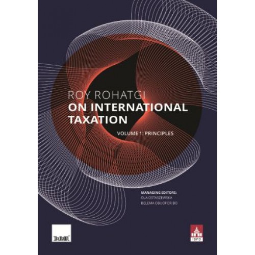 Roy Rohatgi on International Taxation Volume 1 : Principles by Taxmann Publication